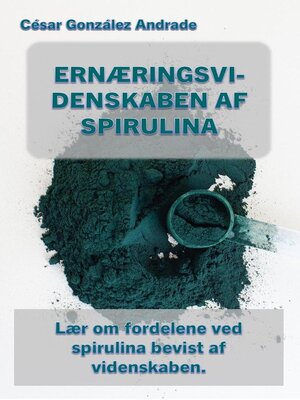 cover image of Ernæringsvidenskaben Af Spirulina